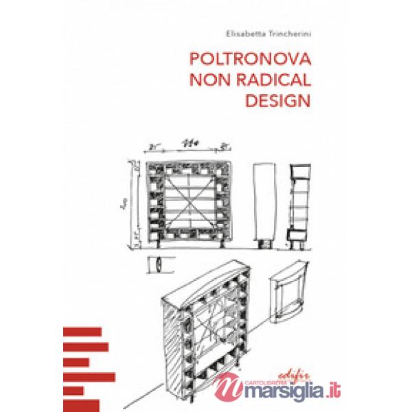 Poltronova non radical design