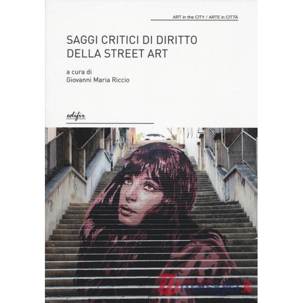 Saggi critici di diritto della street art