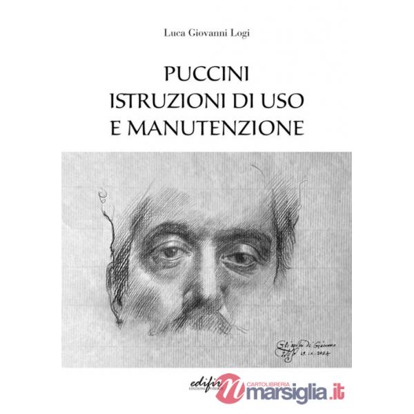 Puccini. Istruzioni di uso e manutenzione