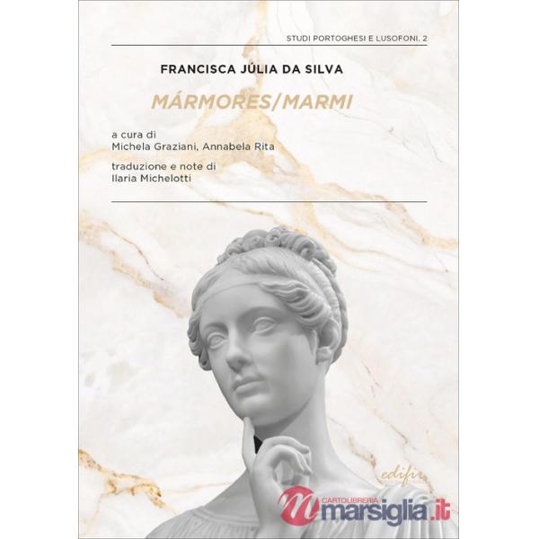 Mármores-Marmi. Ediz. bilingue