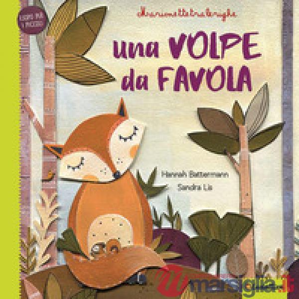 Una volpe da favola. Marionettetralerighe. Esopo per i piccoli