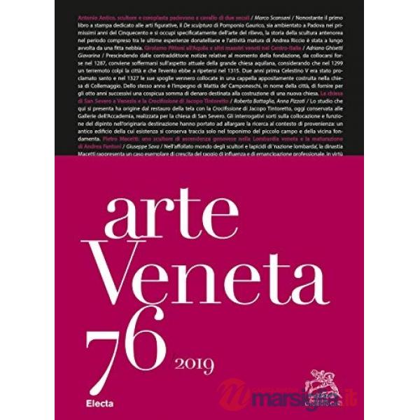 Arte veneta. Rivista di storia dell'arte (2019). Vol. 76: Bibliografia dell'arte veneta (2018)