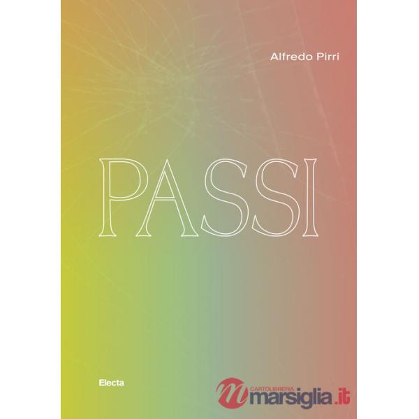 Passi. Catalogo della mostra (Siracusa, 17 maggio-31 dicembre 2021)