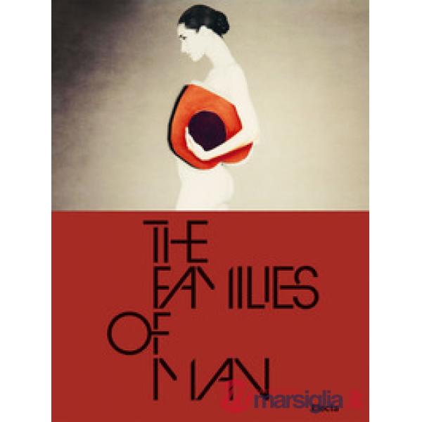 Families of man. Catalogo della mostra (Aosta, 27 maggio-10 ottobre 2021). Ediz. italiana e francese (The)