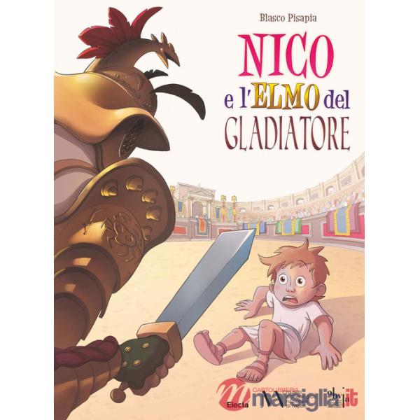 Nico e l'elmo del gladiatore
