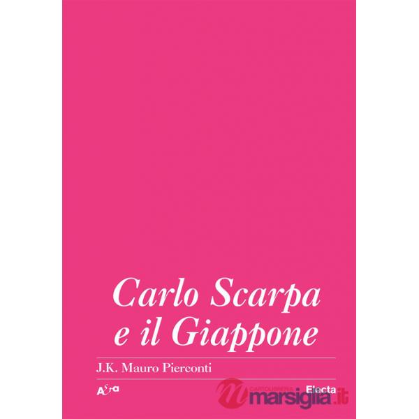 Carlo Scarpa e il Giappone