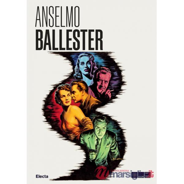 Anselmo Ballester e il cinema dipinto