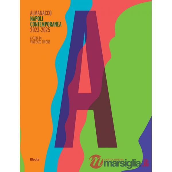 Almanacco Napoli contemporanea 2023 - 2025