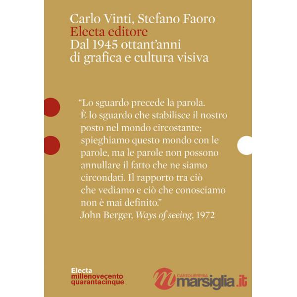 Electa editore. Dal 1945 ottant'anni di grafica e cultura visiva