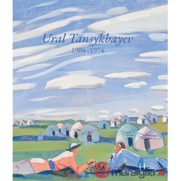 Ural Tansykbayev 1904-1974. Ediz. inglese