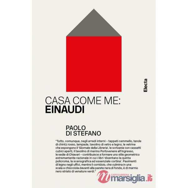 Casa come me: Einaudi. Ediz. illustrata