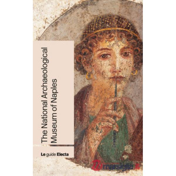 National Archaeological Museum of Naples. Nuova ediz. (The)