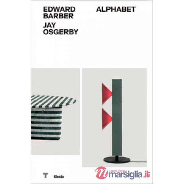 Edward Barber Jay Osgerby. Alphabet. Ediz. italiana e inglese