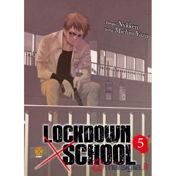 Lockdown x school. Vol. 5