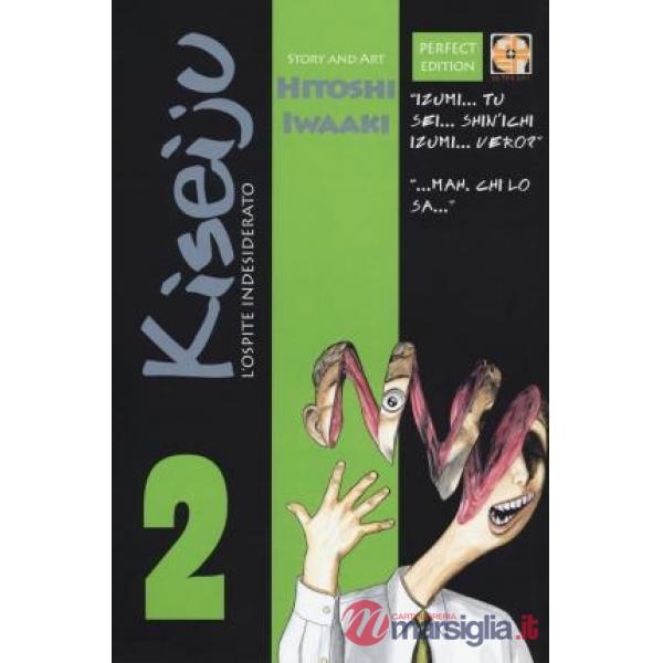 Ospite indesiderato. Kiseiju (L'). Vol. 2