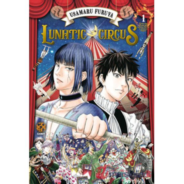 Lunatic circus. Vol. 1