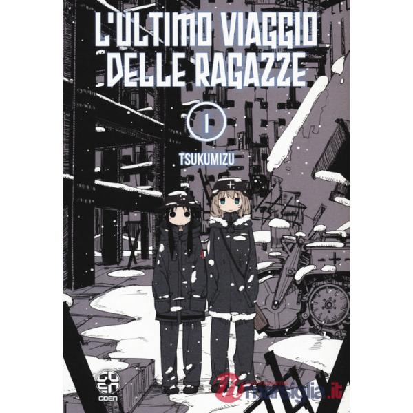 Ultimo viaggio delle ragazze (L'). Vol. 1