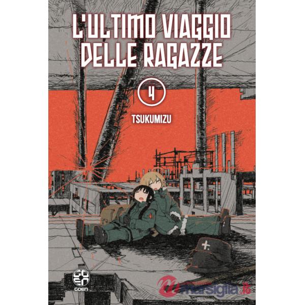 Ultimo viaggio delle ragazze (L'). Vol. 4