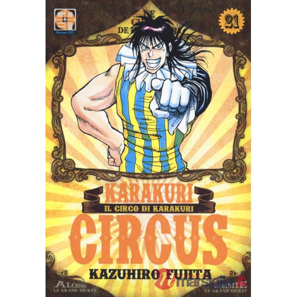 Karakuri Circus. Nuova ediz.. Vol. 21
