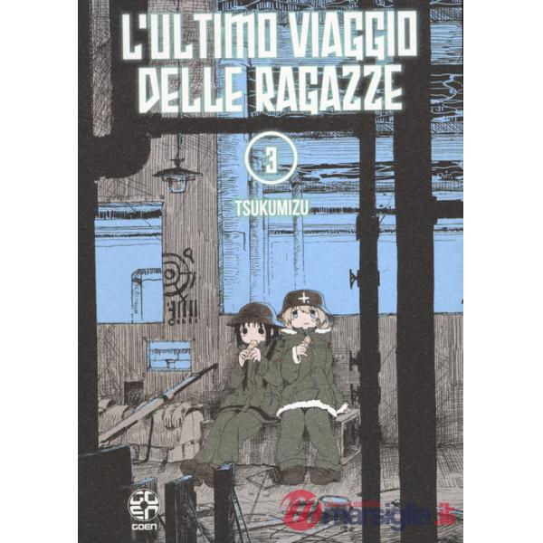 Ultimo viaggio delle ragazze (L'). Vol. 3