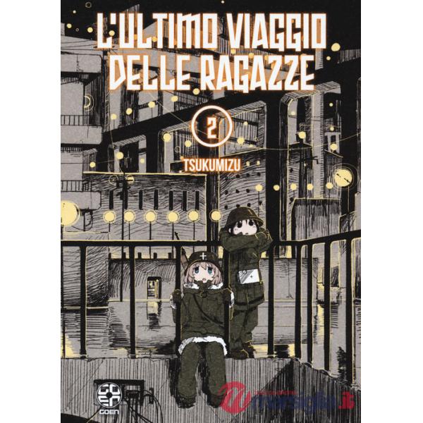 Ultimo viaggio delle ragazze (L'). Vol. 2