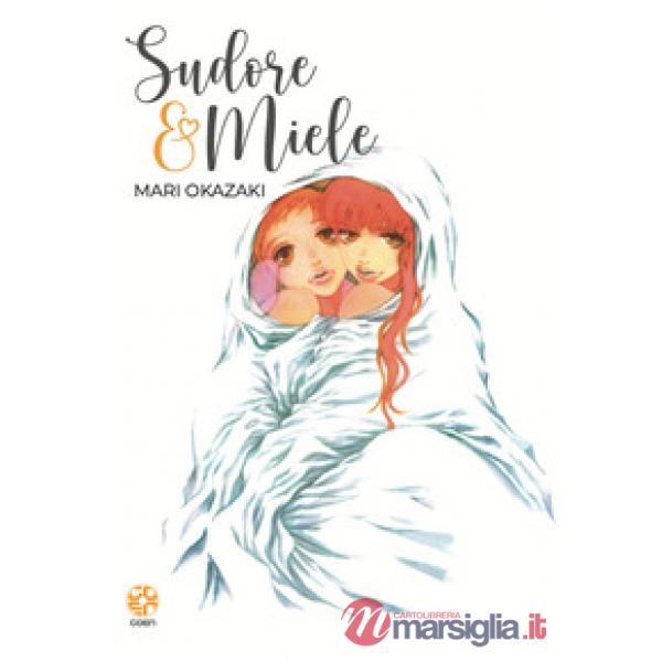 Sudore e miele
