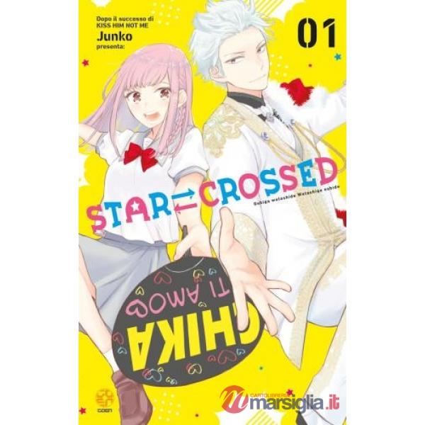 Star crossed. Vol. 1