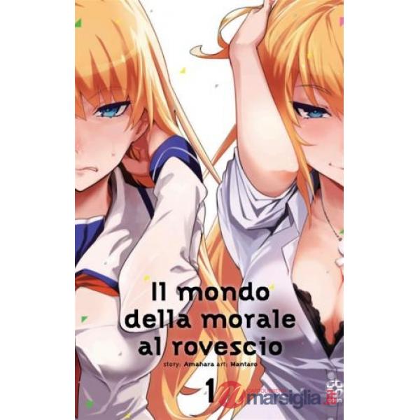 Mondo della morale al rovescio (Il). Vol. 1