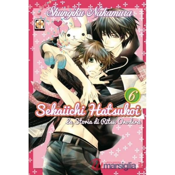 Sekaiichi Hatsukoi. La storia di Ritsu Onodera. Vol. 6