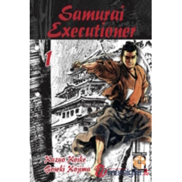 Samurai executioner. Vol. 1