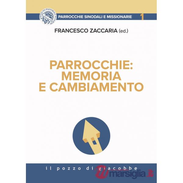 Parrocchie: memoria e cambiamento