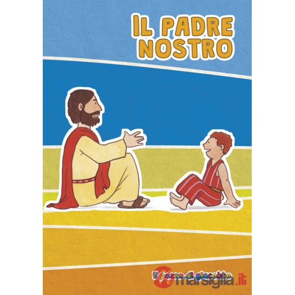 Padre nostro. Ediz. illustrata (Il)