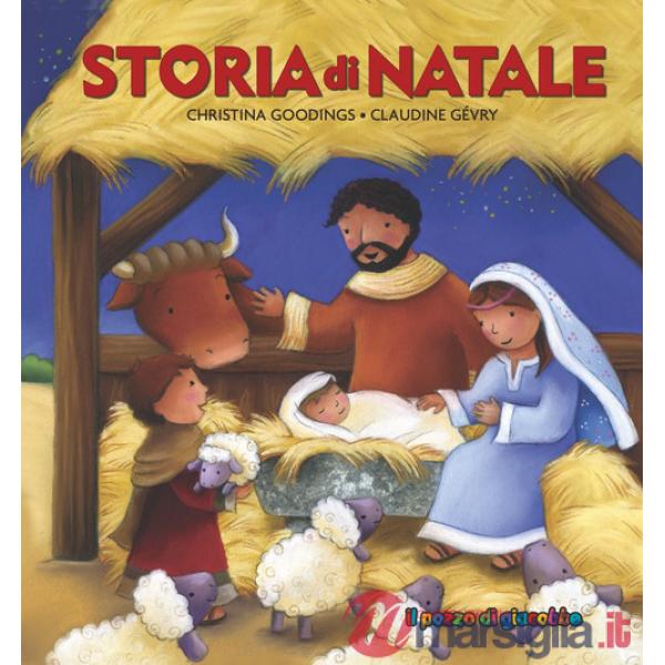 Storia di Natale. Ediz. illustrata