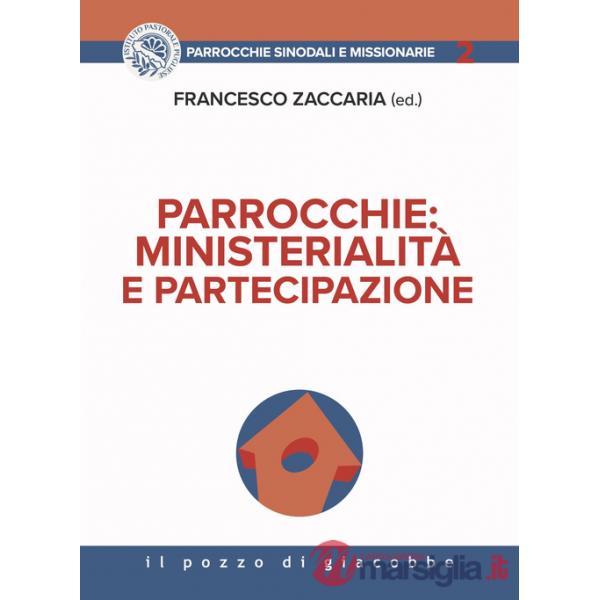 Parrocchie. Ministerialità e partecipazione