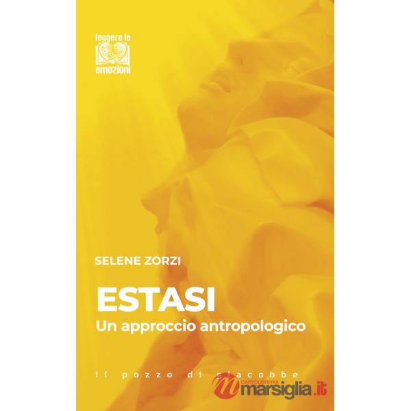 Estasi. Un approccio antropologico