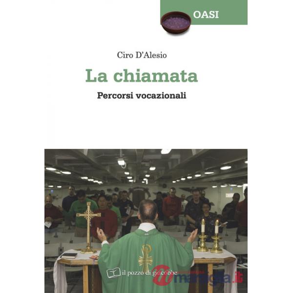 Chiamata. Percorsi vocazionali (La)
