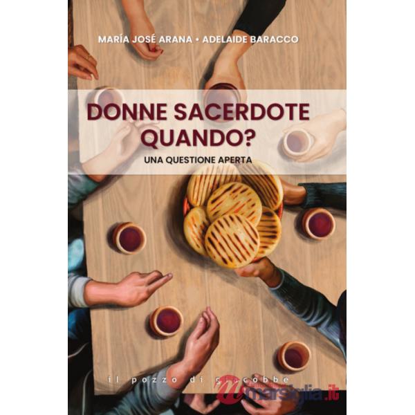 Donne sacerdote, quando? Una questione aperta