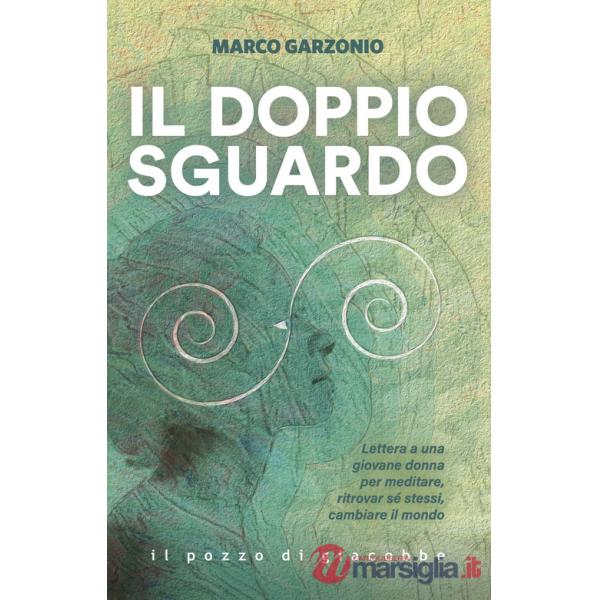 Doppio sguardo (Il)