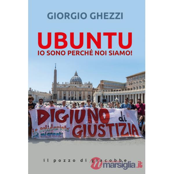 Ubuntu. Io sono perché noi siamo!
