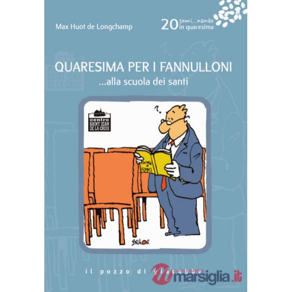 Quaresima per i fannulloni... Alla scuola dei santi
