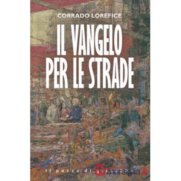 Vangelo per le strade (Il)