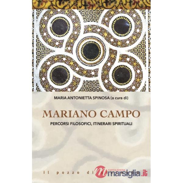 Mariano Campo. Percorsi filosofici, itinerari spirituali