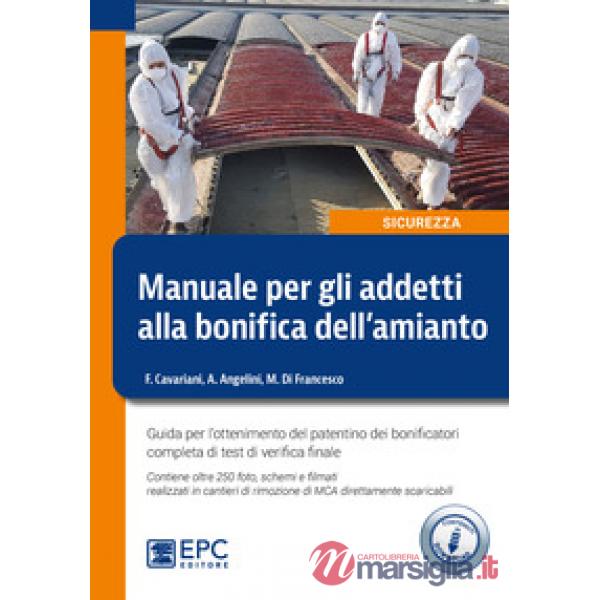 MANUALE PER GLI ADDETTI ALLA BONIFICA DELL'AMIANTO