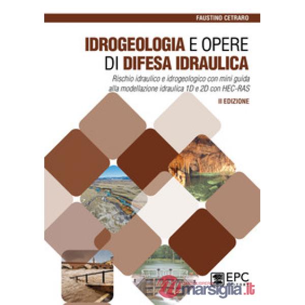 Idrogeologia e opere di difesa idraulica
