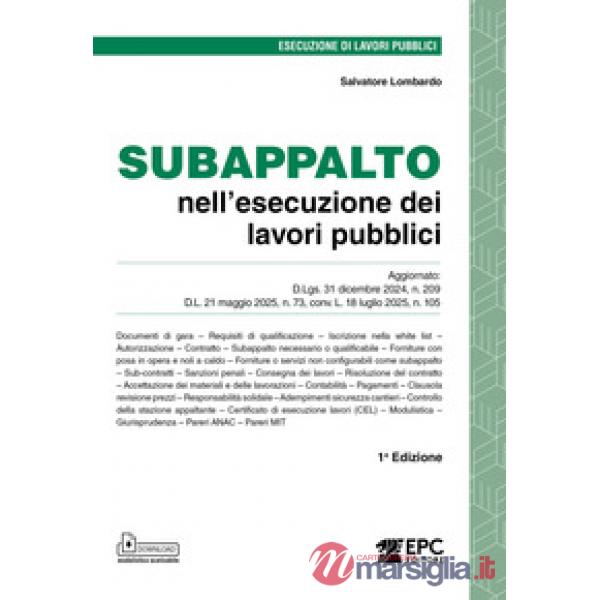 Subappalto nell'esecuzione dei lavori pubblici