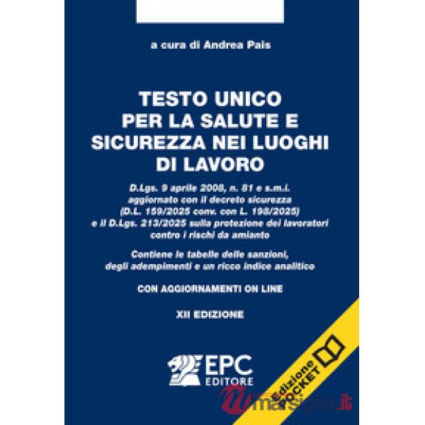 Testo unico per la salute e sicurezza nei luoghi di lavoro