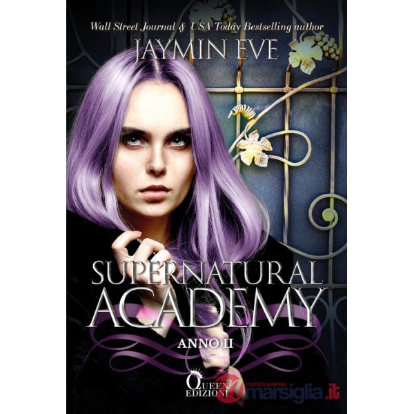 Supernatural Academy. Anno due