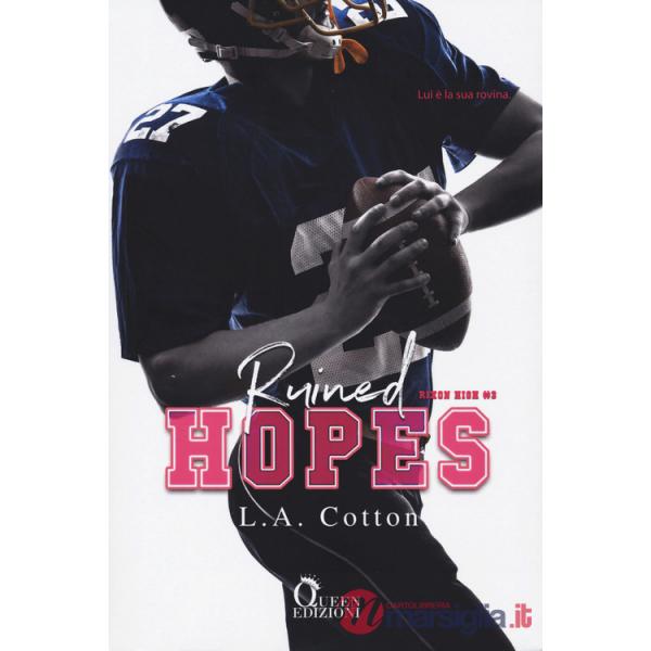 Ruined hopes. Rixon High. Vol. 3