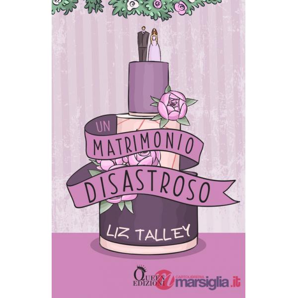 Matrimonio disastroso (Un)