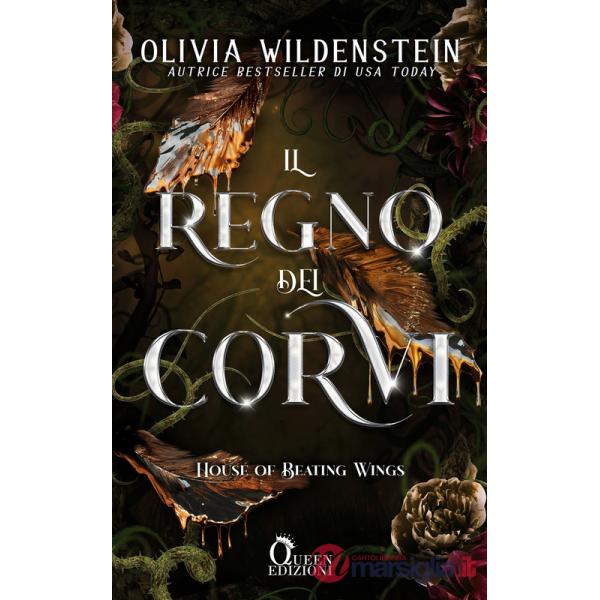 House of beating wings. Il regno dei corvi